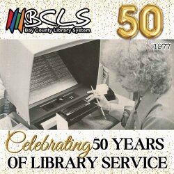 Bay County Library System 50th list image